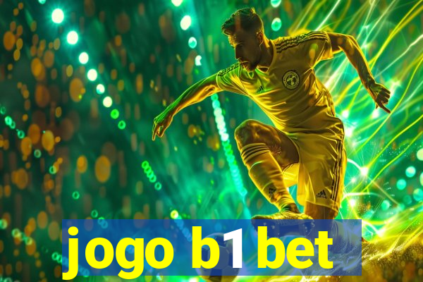 jogo b1 bet